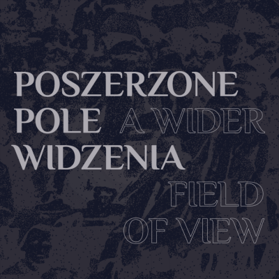 Poszerzone pole widzenia